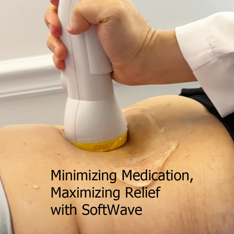 Minimizing Medication, Maximizing Relief with SoftWave